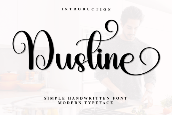Dustine: A Handwritten Font That Enhances Branding and Creativity