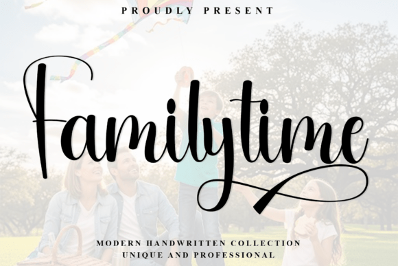 Familytime: The Handwritten Font That Elevates Authentic Connection
