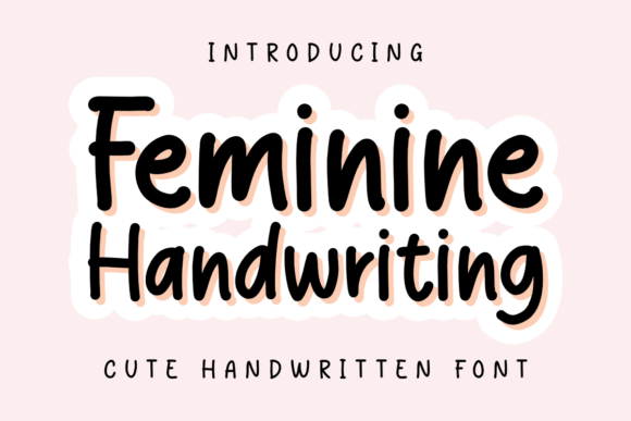 Feminine Handwriting: A Stylish and Versatile Typographic Choice