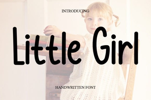 Little Girl Font: A Handwritten Style with Big Versatility