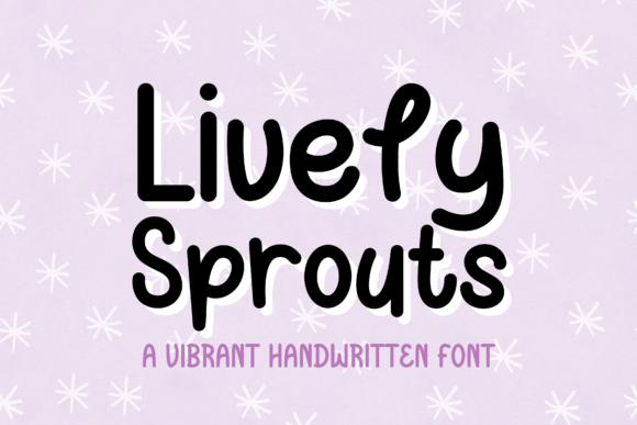 Lively Sprouts: The Handwritten Font That Feels Like a Creative Spark