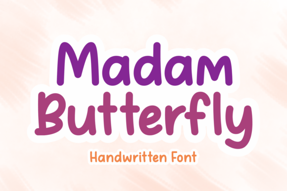 Madam Butterfly Font: A Simple, Stylish Choice for Creative Expression