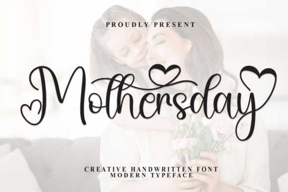 Mothersday: A Trendy Handwritten Font with Contemporary Elegance