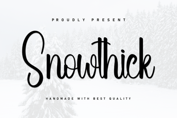 Snowthick: A Sweet, Dancing Handwritten Font