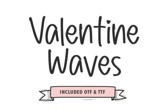 Valentine Waves: The Handwritten Brush Font That Brings Warmth, Energy, and Authenticity to Every Design